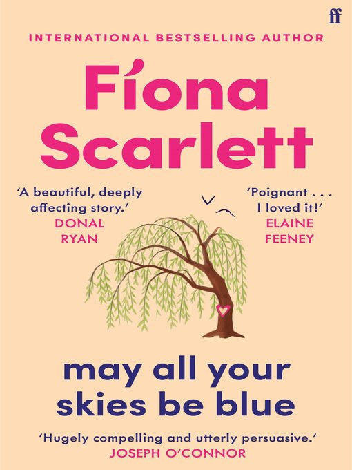 Title details for May All Your Skies Be Blue by Fíona Scarlett - Available